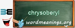 WordMeaning blackboard for chrysoberyl